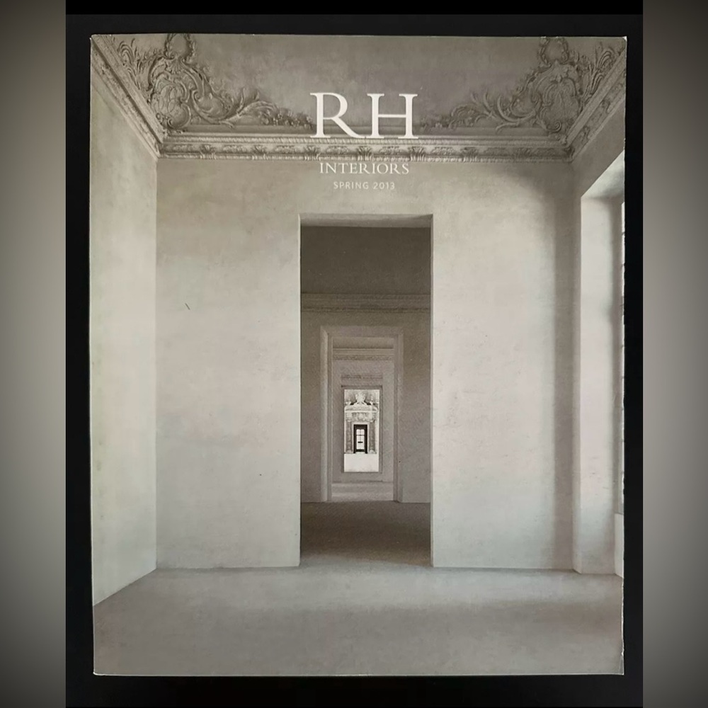 RESTORATION HARDWARE SPRING 2013 INTERIORS FURNITURE 711 PGS CATALOG DESIGN